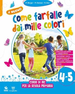 Copertina Nuovo Come Farfalle Dai Mille Colori 4-5 (Il)