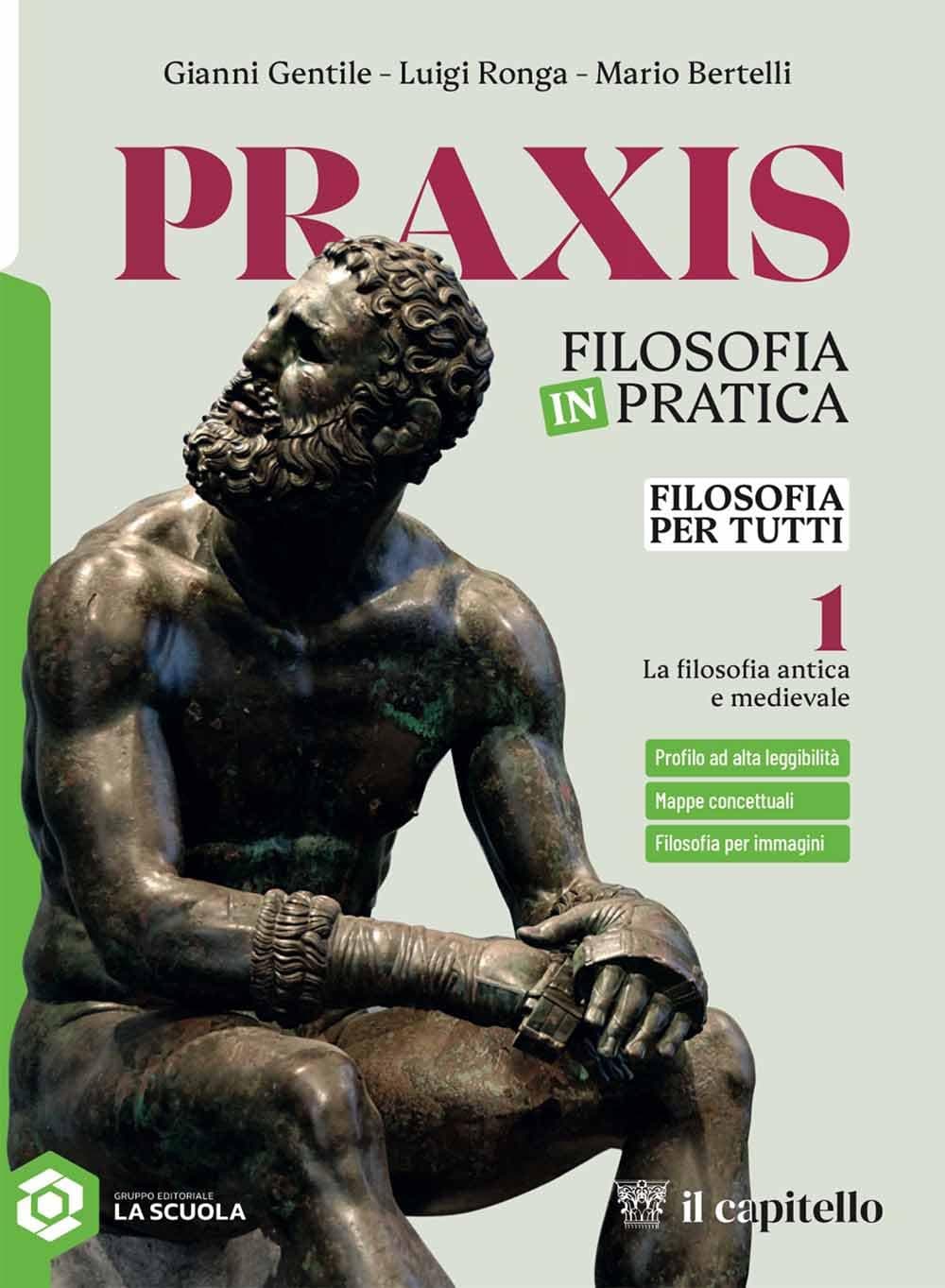 Praxis - Filosofia Per Tutti 1