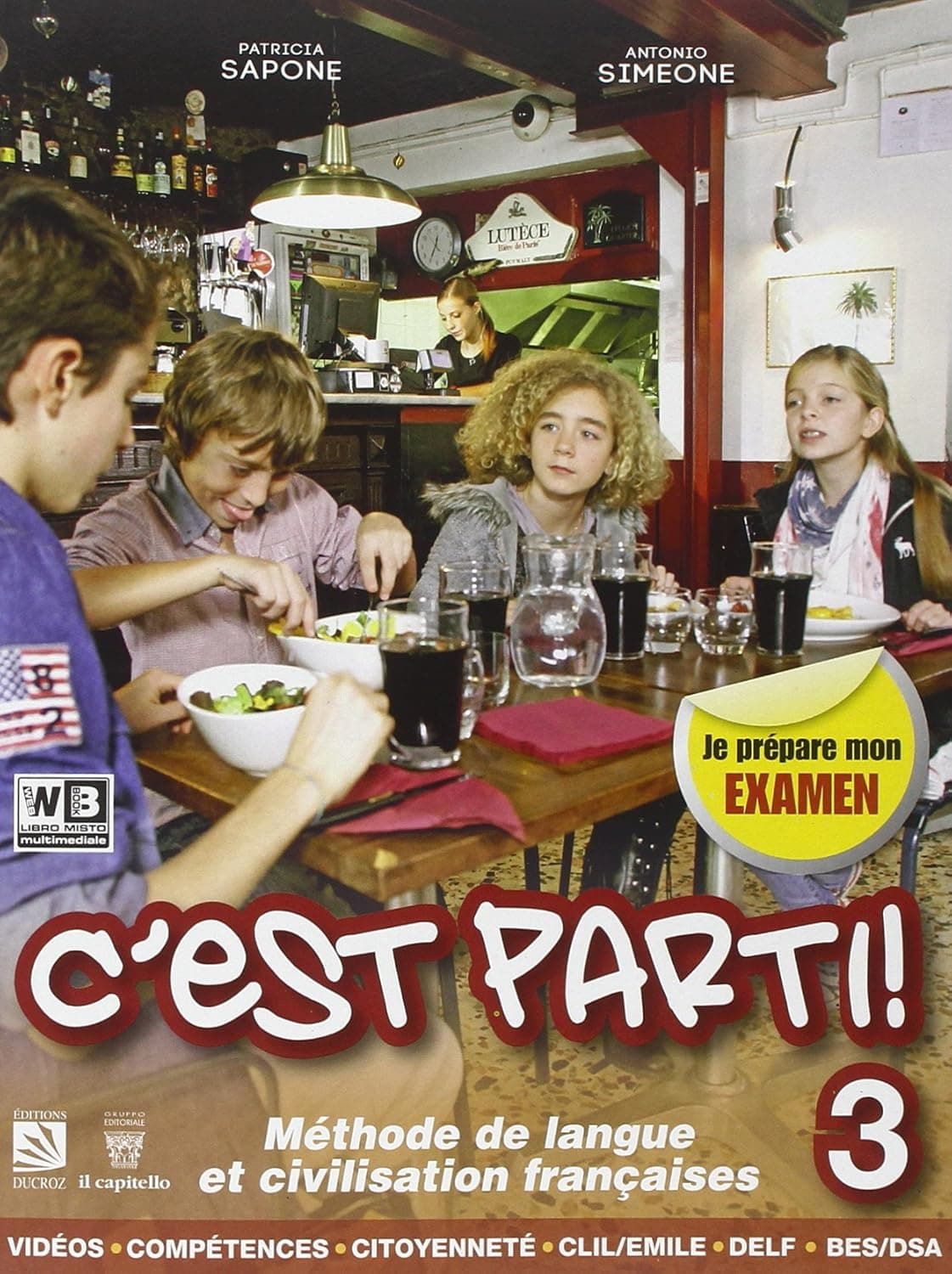C'Est Parti! 3 + Libro Digitale