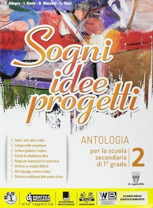 Copertina Sogni, Idee, Progetti 2 Plus + Letteratura + Competenze