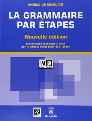Copertina Grammaire Par ÃTapes - Nouvelle ÃDition (La) - Libro Misto
