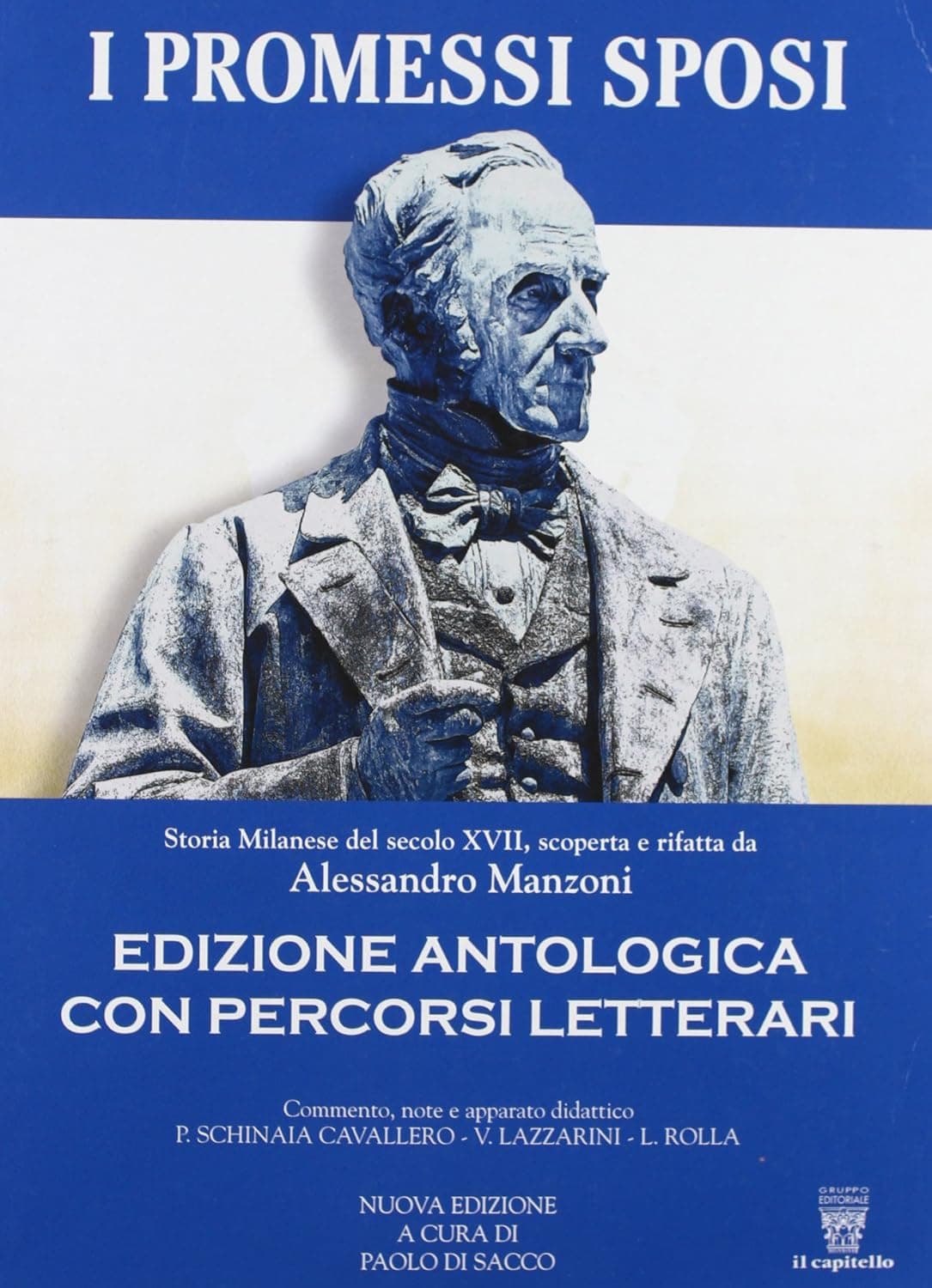 Promessi Sposi Edizione Antologica - Nuova Eduzione