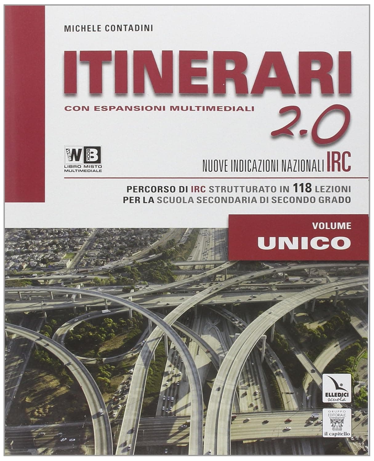 Itinerari Di Irc 2.0 Volume Unico