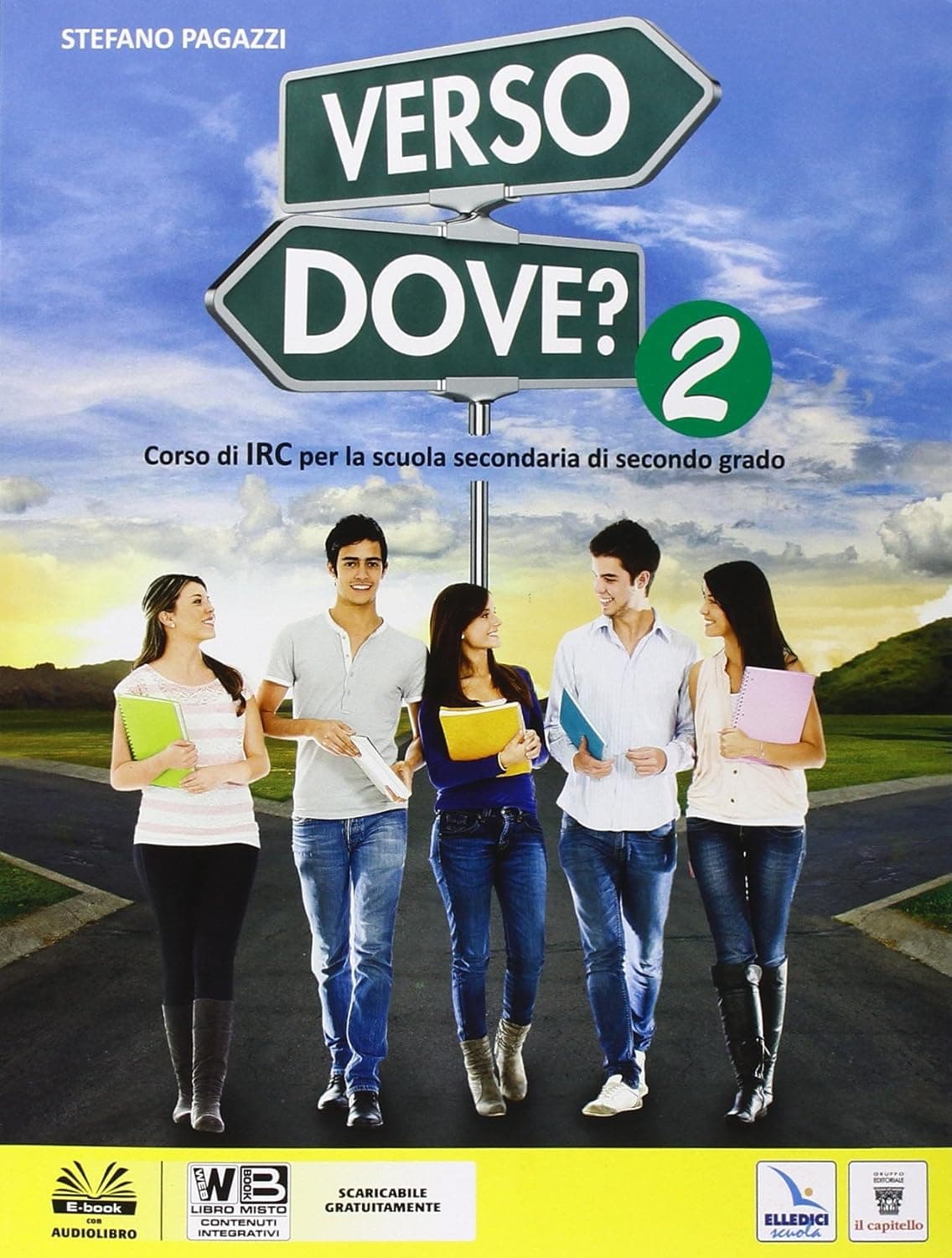 Verso Dove? 2 + Libro Digitale
