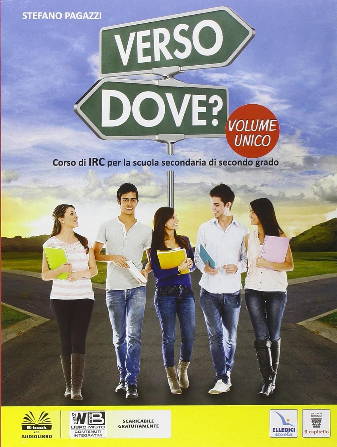 Verso Dove? Unico
