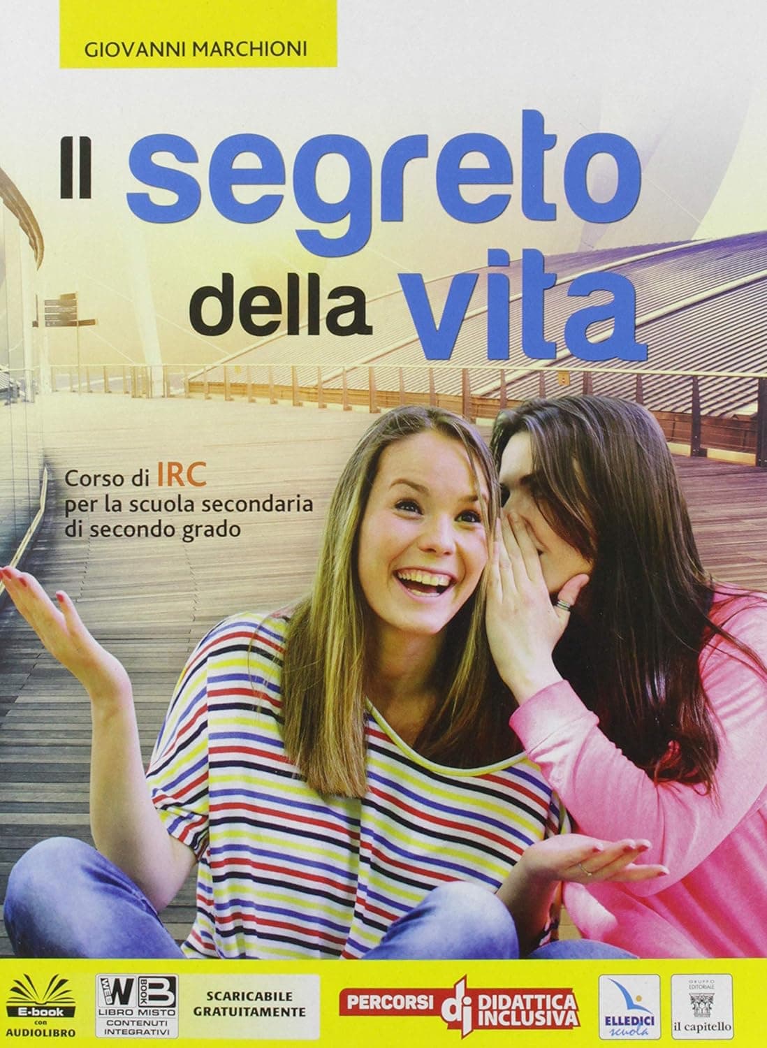 Segreto Della Vita (Il) + Libro Digitale