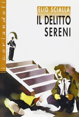 Copertina Delitto Sereni, Il