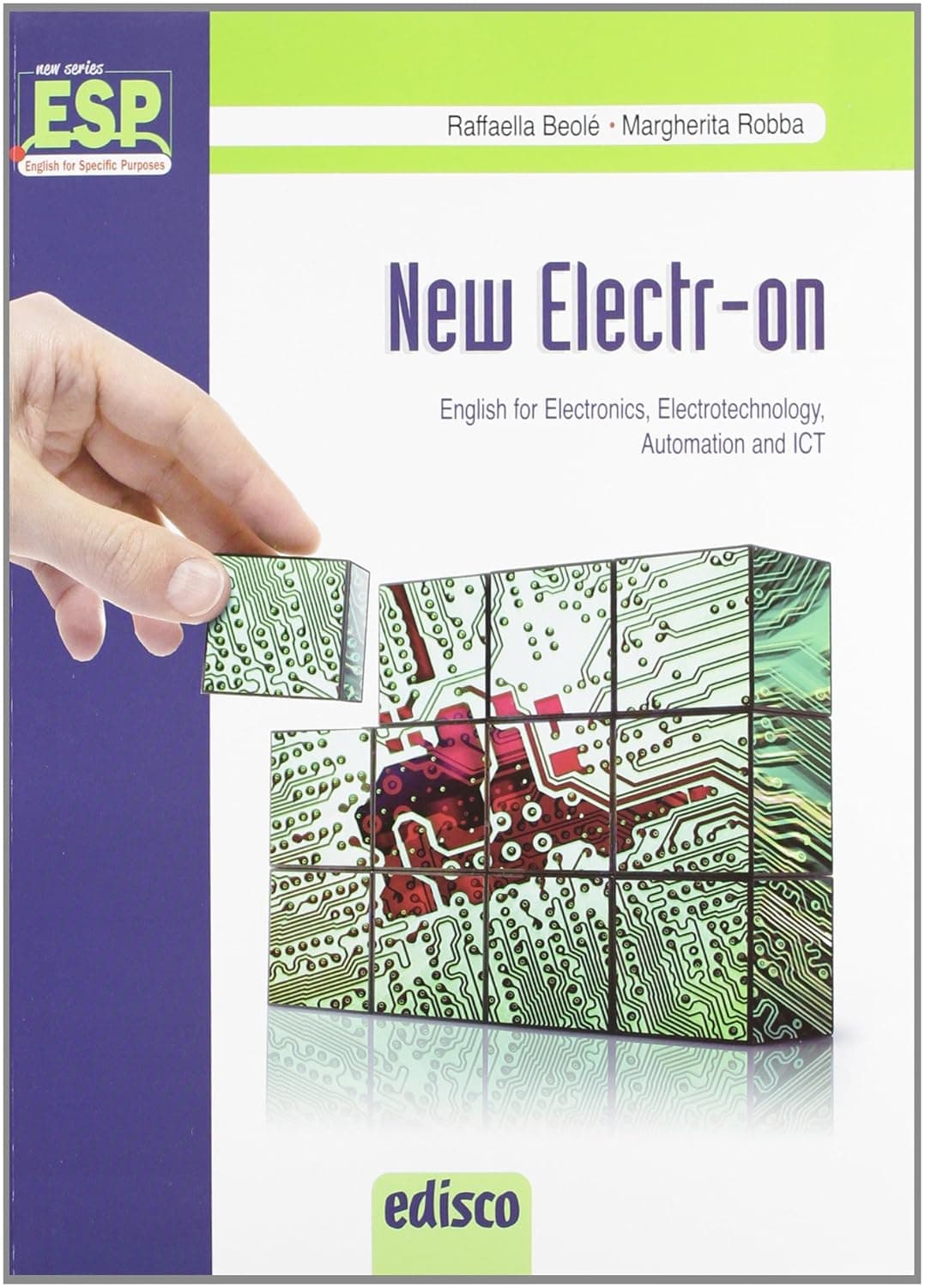New Electr-On. English For Electronics, Electrotechnology, Automation And Ict