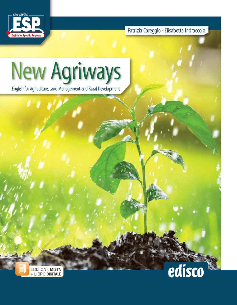 New Agriways - English For Agriculture, Land Management And Rural Development