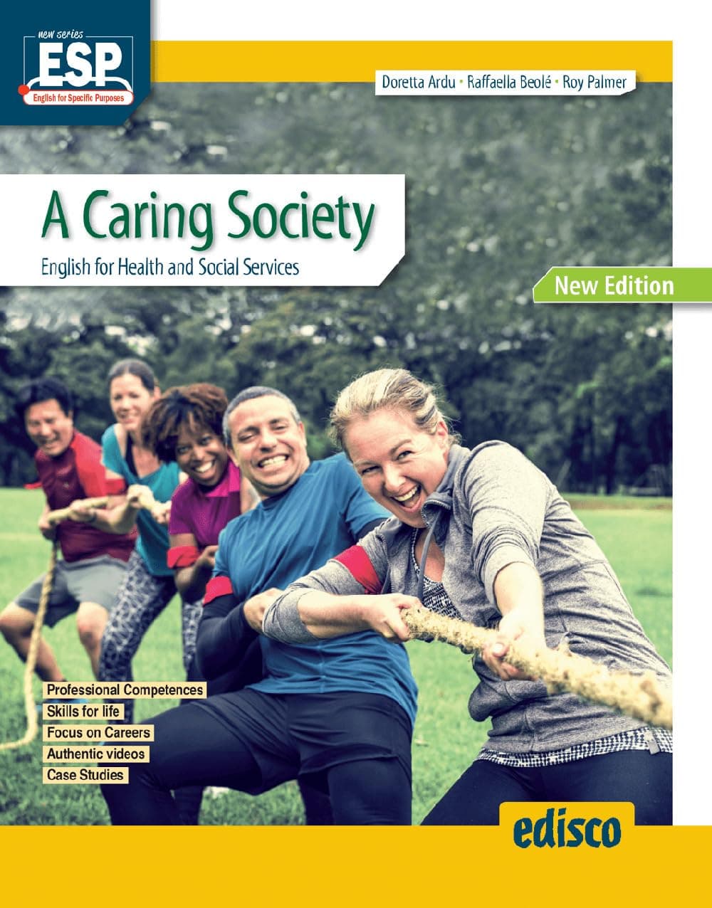 A Caring Society, N.E. - English For Health And Social Services