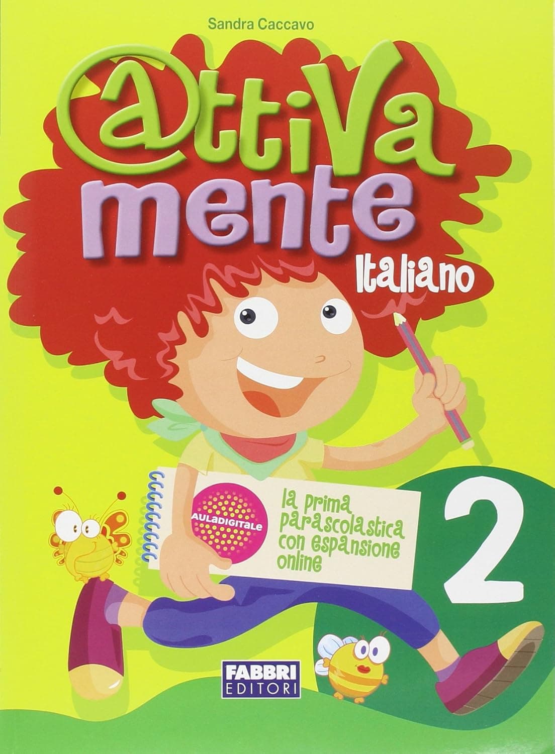 Attivamente Italiano Classe 2