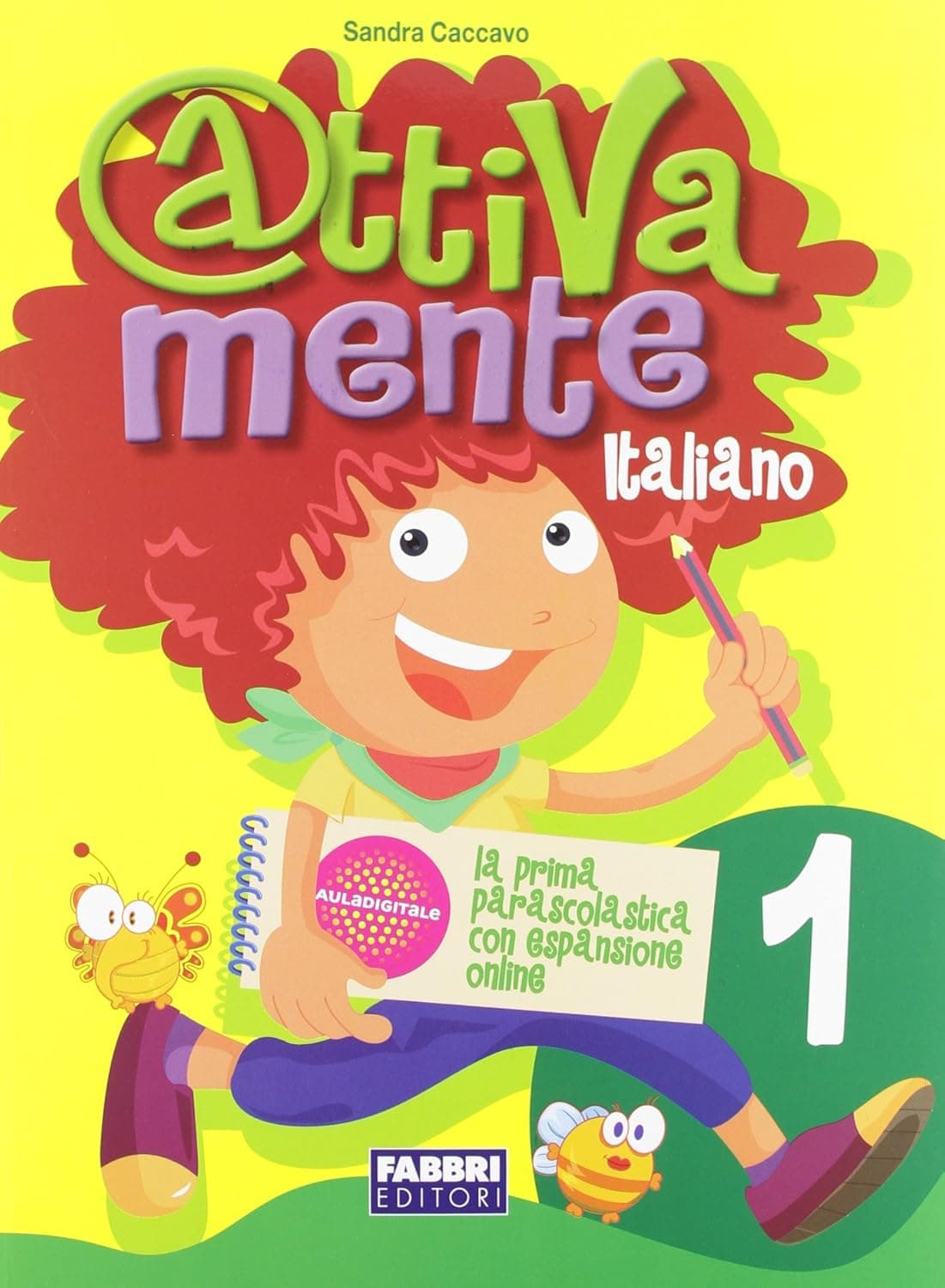 Attivamente Italiano Classe 1