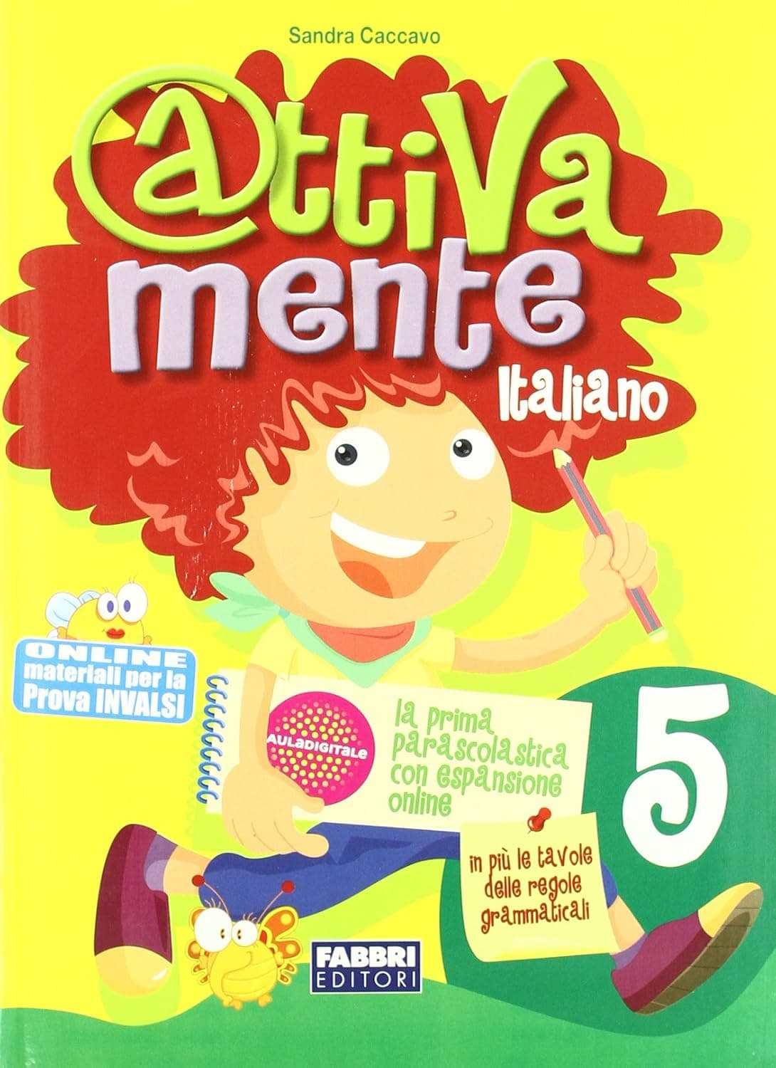 Attivamente Italiano Classe 5