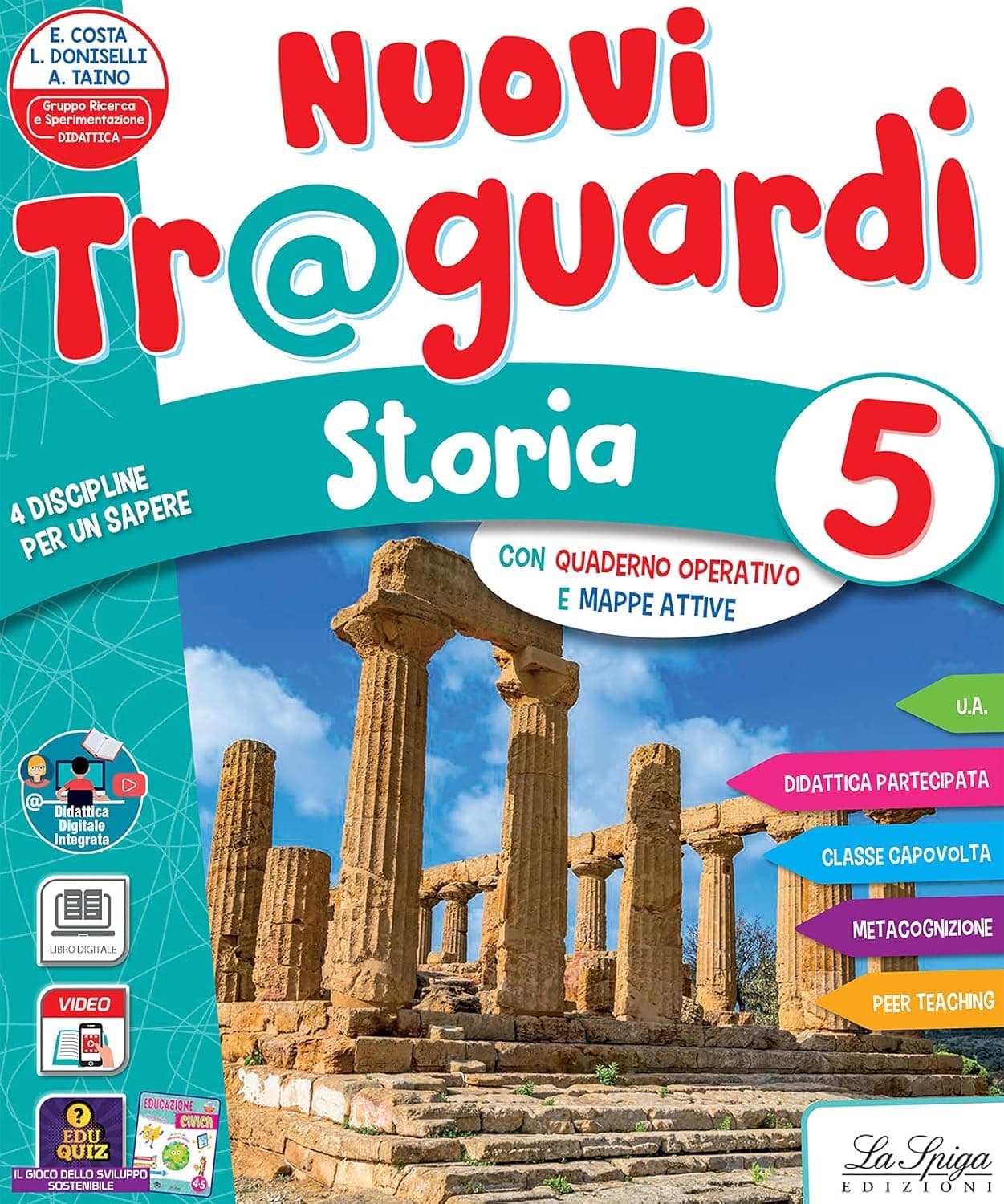Nuovi Traguardi Discipline Storia-Geografia 5