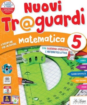 Copertina Nuovi Traguardi Discipline Matematica-Scienze 5