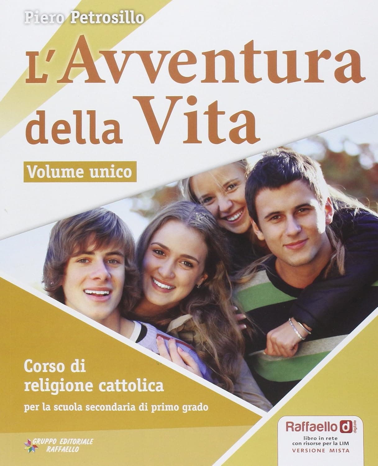 Avventura Della Vita Volume Unico (L') + Cd-Rom