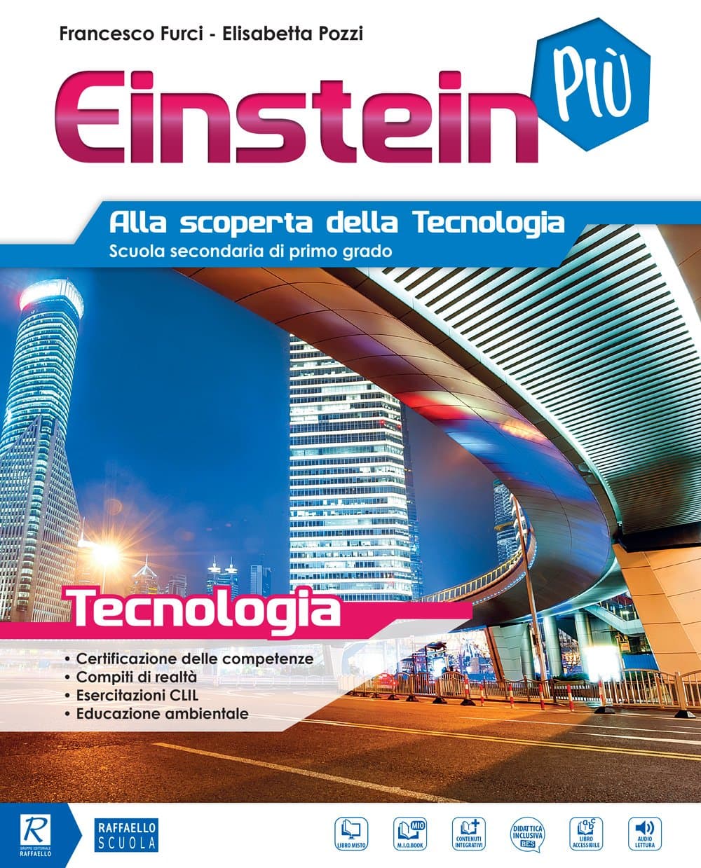 Einstein Piu' Tecnologia+Disegno+Mio Book