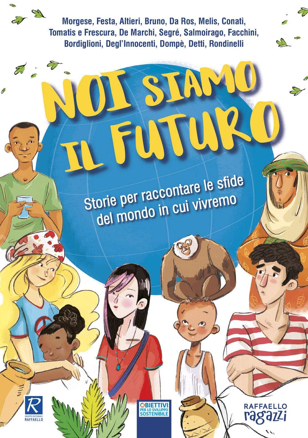 Noi Siamo Il Futuro