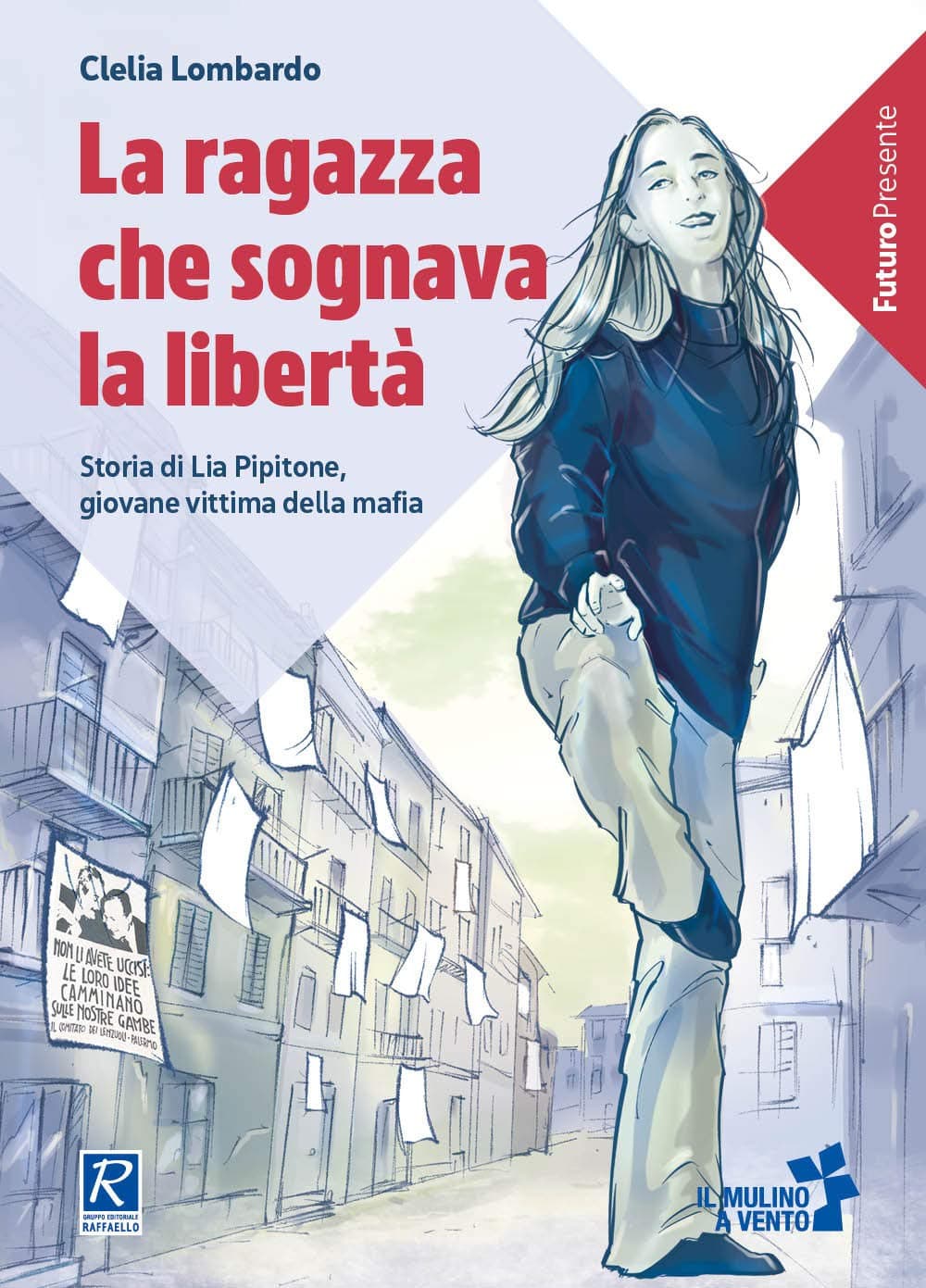 Ragazza Che Sognava La Liberta' (La)