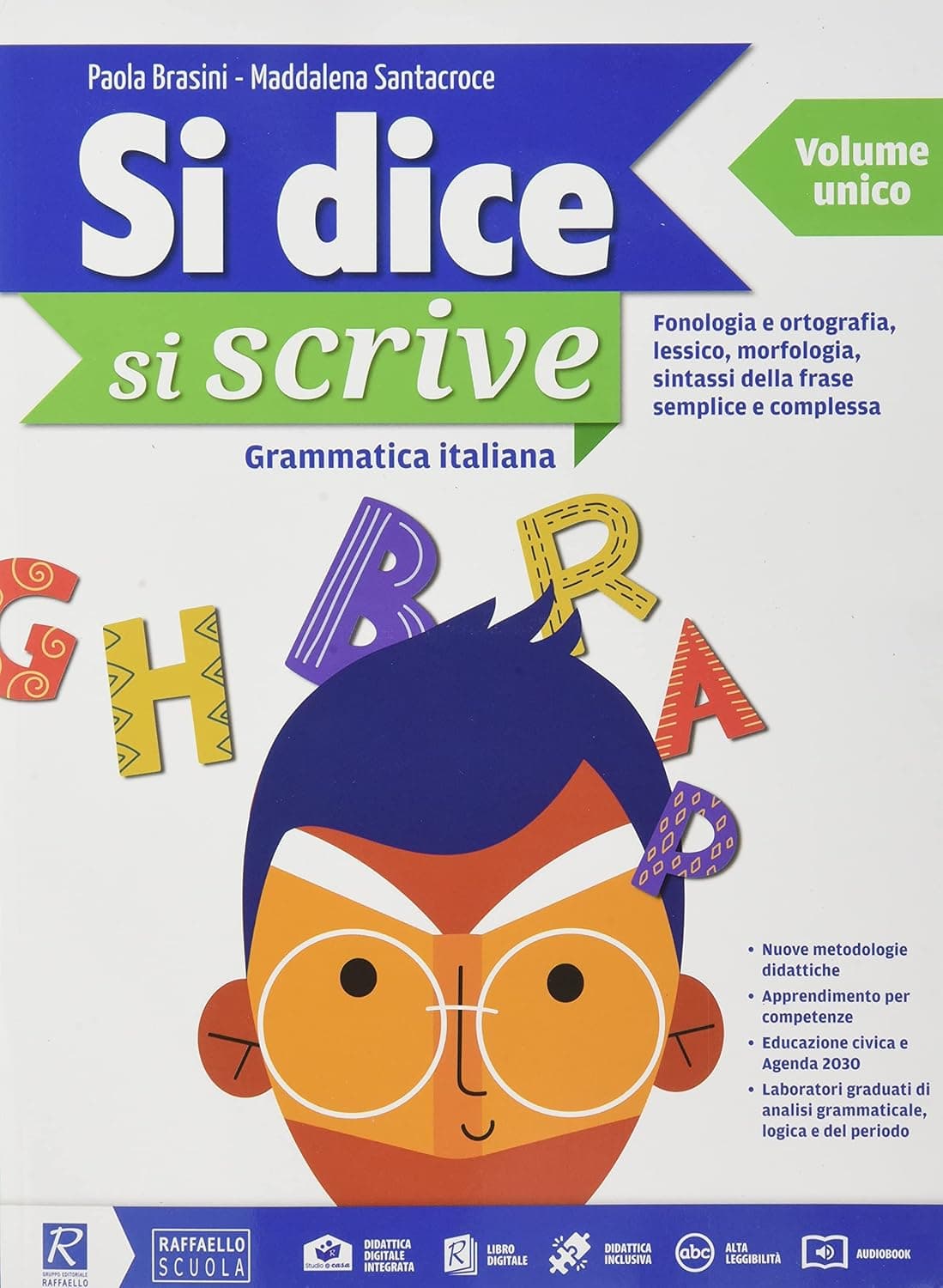 Si Dice Si Scrive Unico + Libro Lab