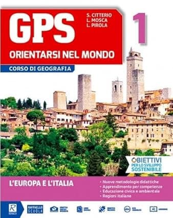 Gps Orientarsi Nel Mondo 1 + Cartografia + Atlante Migrazioni