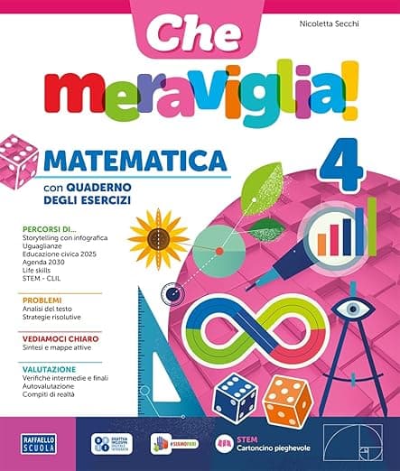 Che Meraviglia! 4 Matematica/Scienze