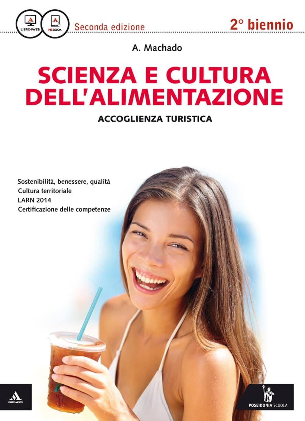 Scienza E Cultura Dell'Alimentazione Nuova Edizione