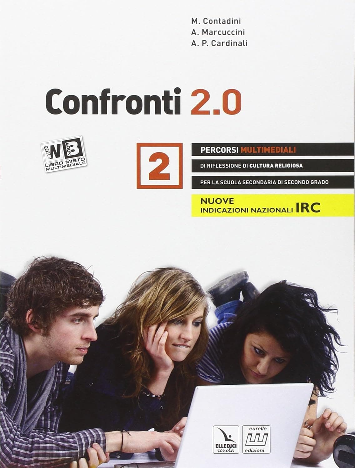 Confronti 2.0 (Volume 2 Triennio) + Dvd Libro Digitale
