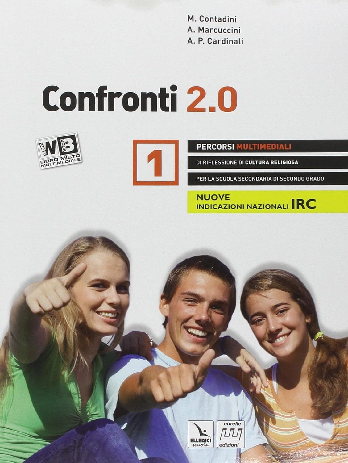 Confronti 2.0 (Volume 1 Biennio)