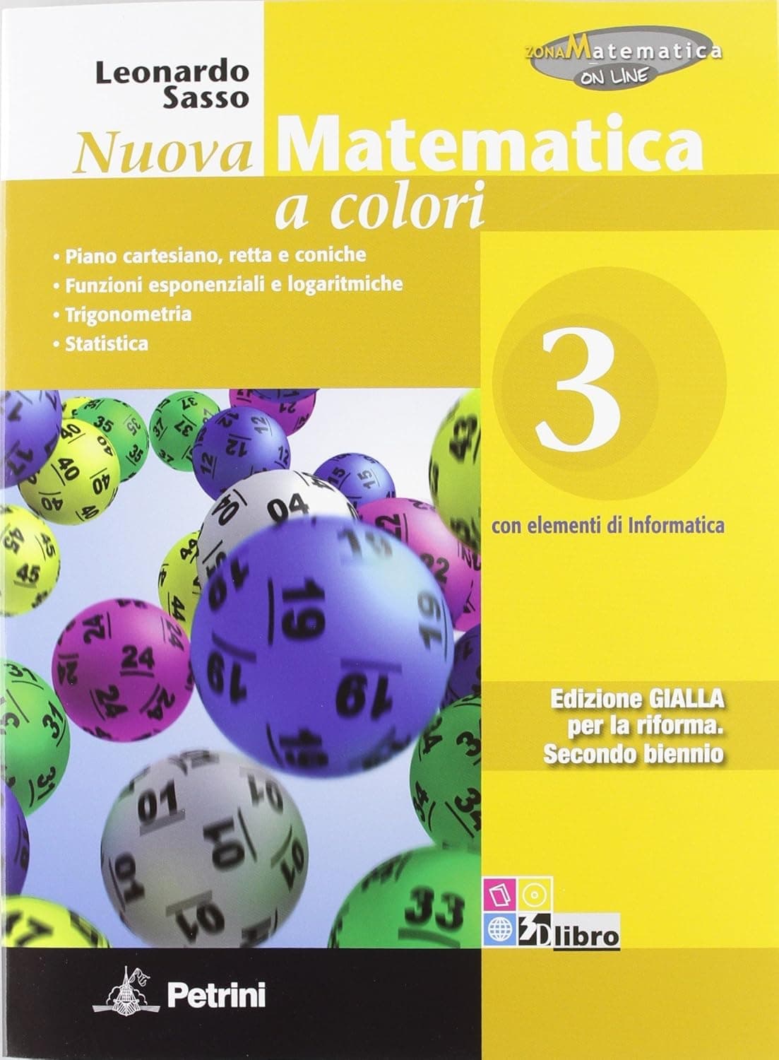 Nuova Matematica A Colori - Edizione Gialla - Volume 3