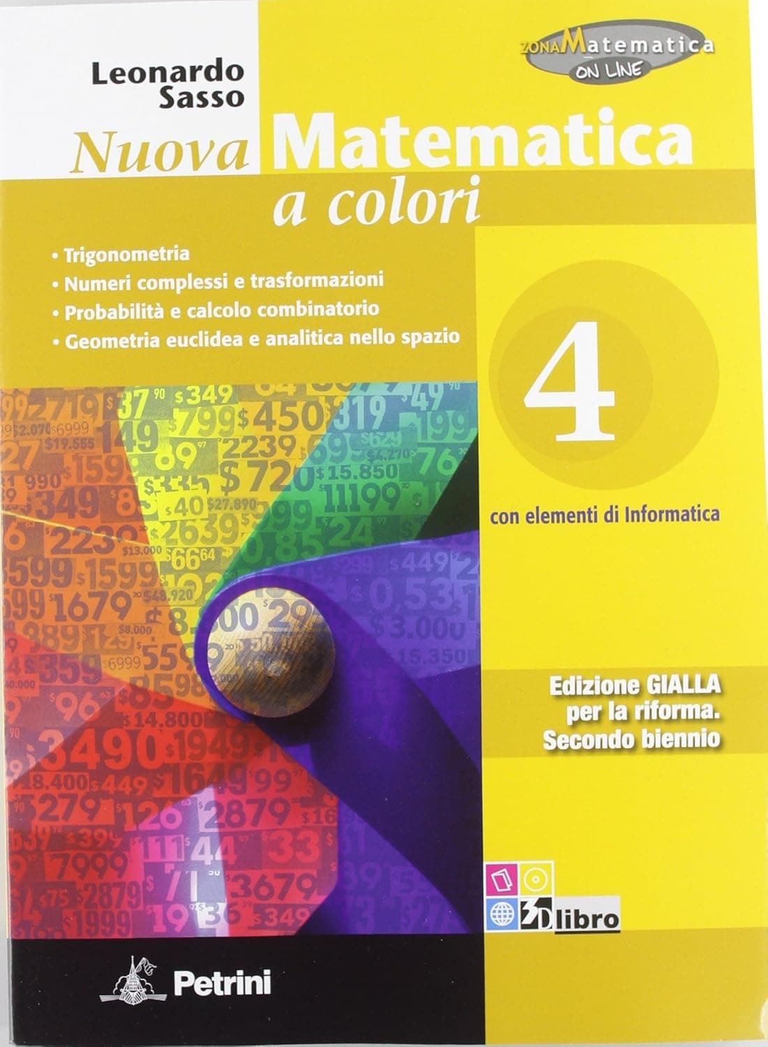 Nuova Matematica A Colori - Edizione Gialla - Volume 4