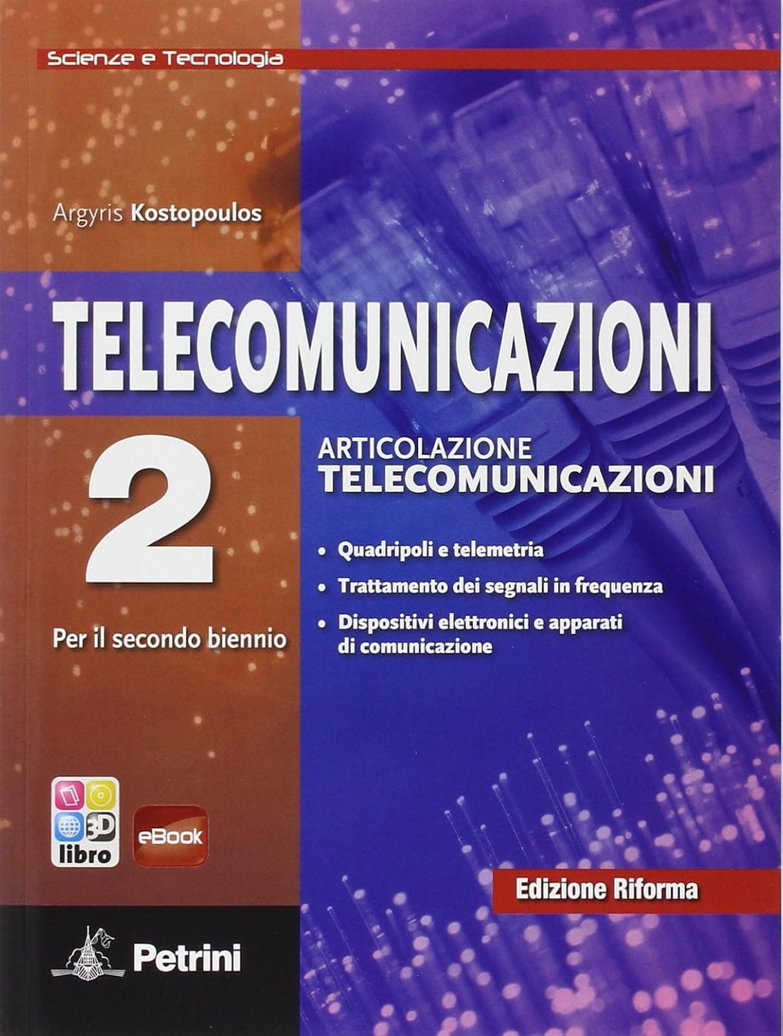 Telecomunicazioni Scienze E Tecnologia - Vol. 2 + Ebook 2