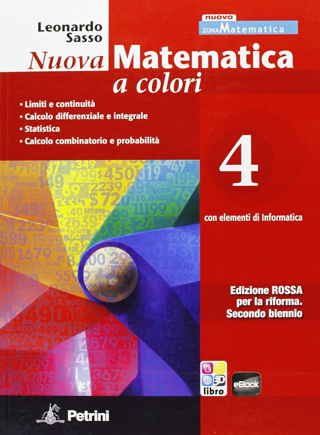 Nuova Matematica A Colori - Edizione Rossa - Vol. 4 + Ebook 4