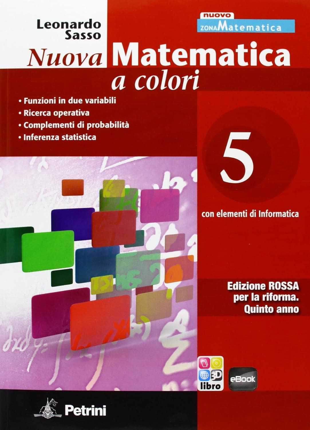 Nuova Matematica A Colori - Edizione Rossa - Vol. 5 + Ebook 5
