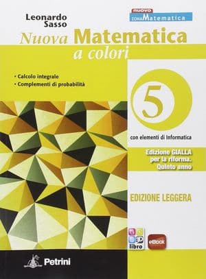 Copertina Nuova Matematica A Colori - Edizione Gialla - Leggera - Volume 5 + Ebook