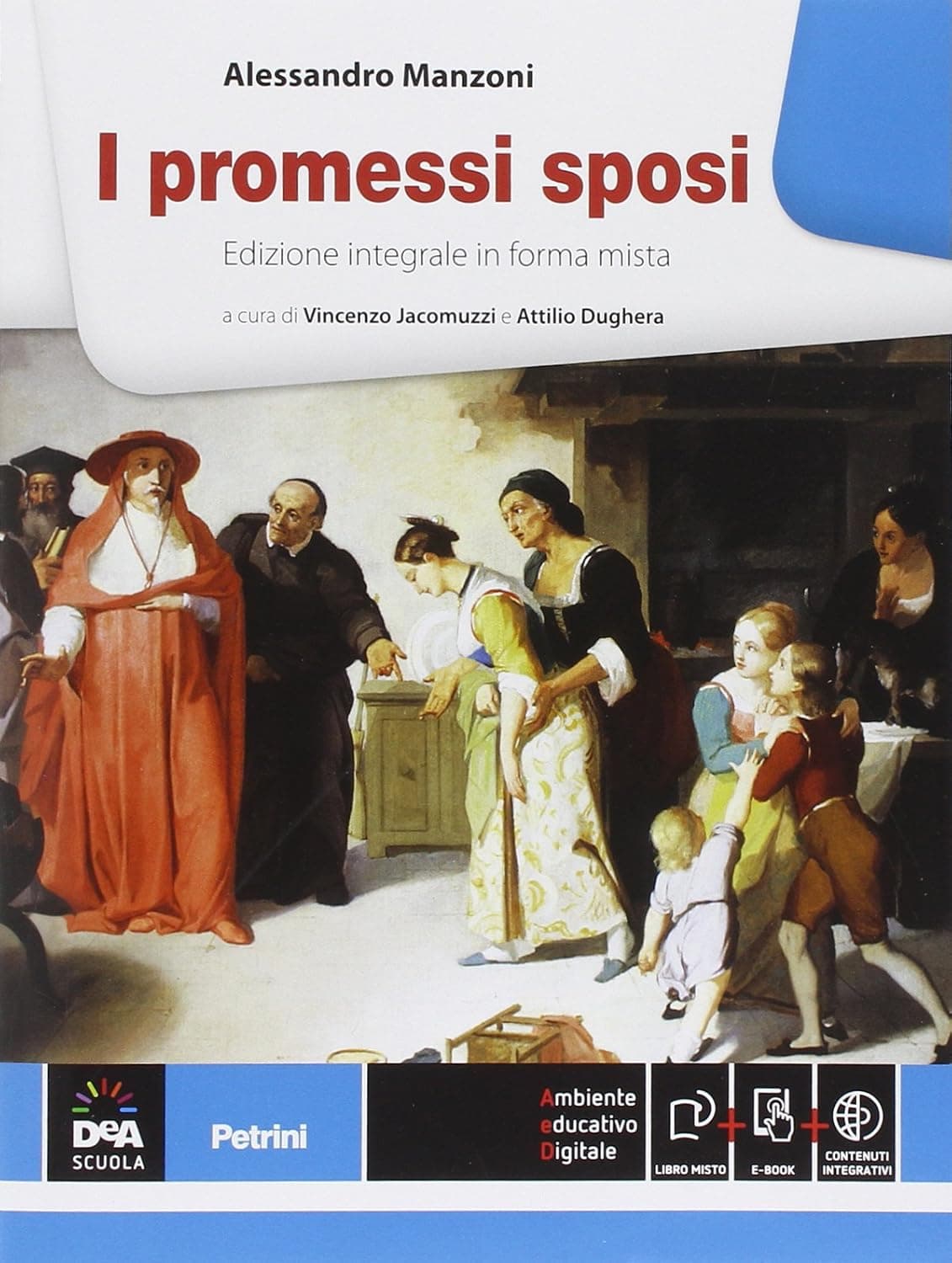 Promessi Sposi (I ) Volume + Ebook