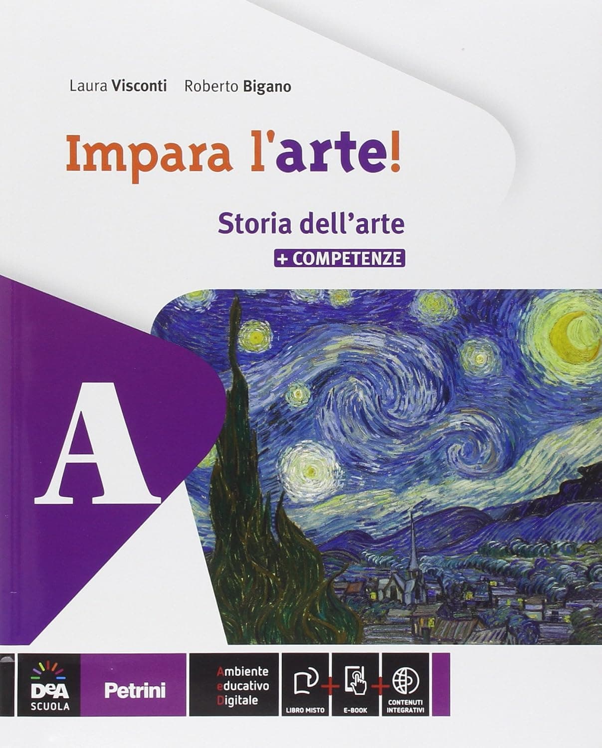 Impara L'Arte Volume A Storia Dell'Arte + Volume B + Ebook