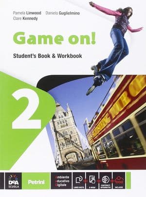 Copertina Game On! Volume 2 Student'S Book & Workbook + Ebook