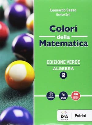 Copertina Colori Della Matematica - Edizione Verde Algebra 2 + Quaderno Algebra 2+Ebook