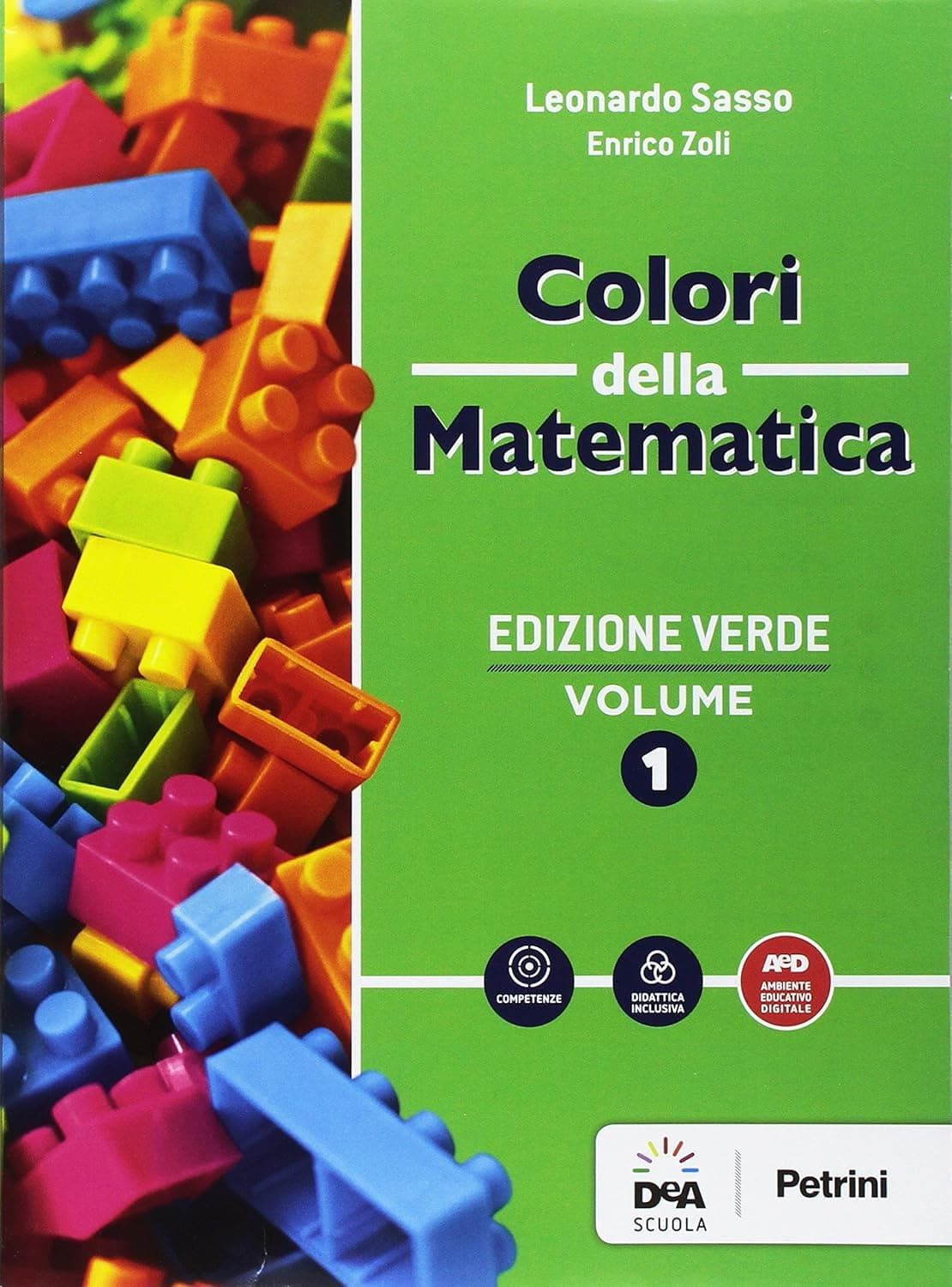 Colori Della Matematica - Edizione Verde Volume 1 + Quaderno 1 + Ebook