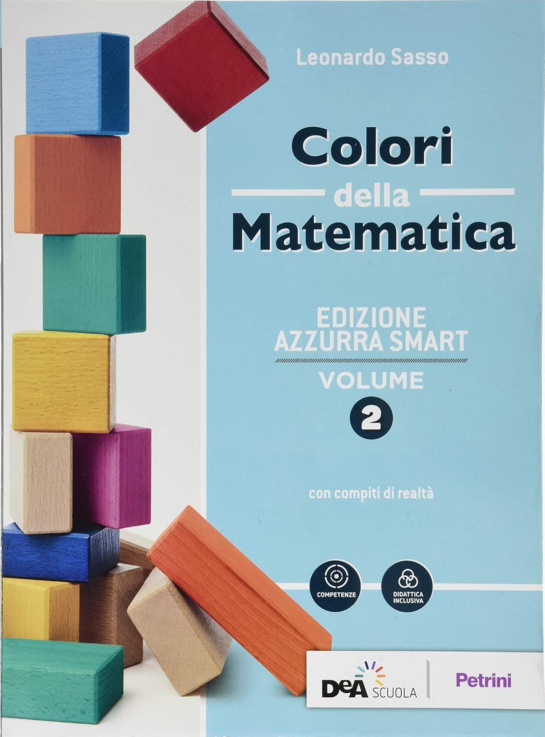 Colori Della Matematica - Edizione Azzurra Smart Volume 2 + Ebook