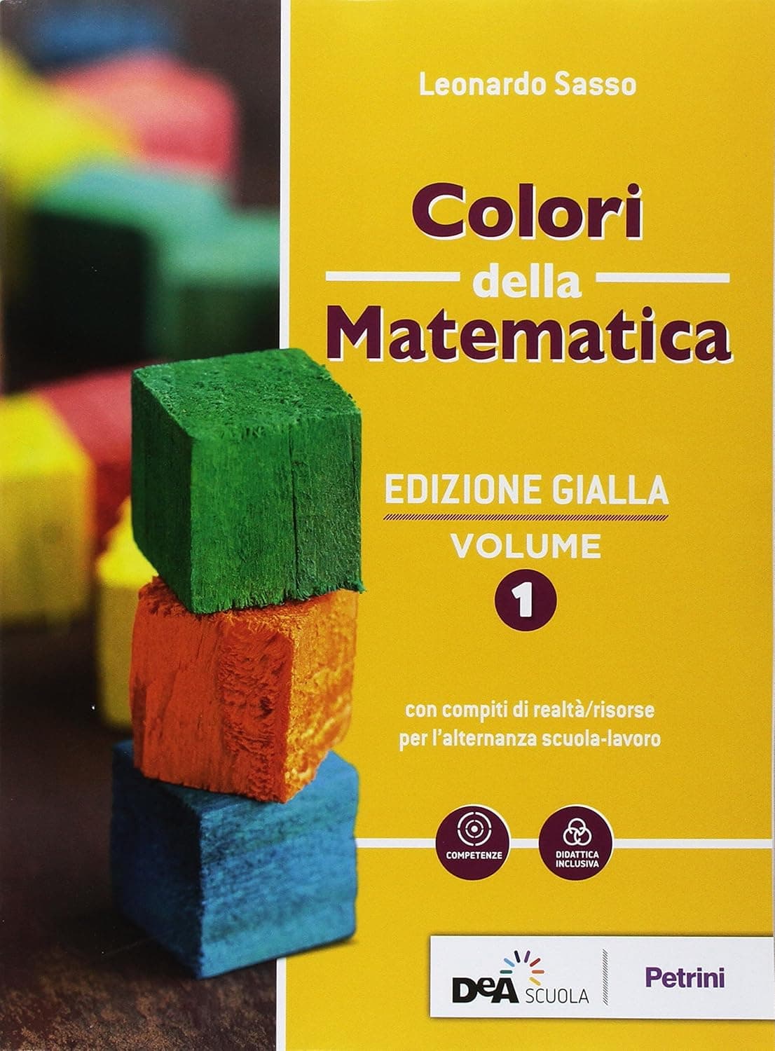Colori Della Matematica - Edizione Gialla Volume 1 + Ebook
