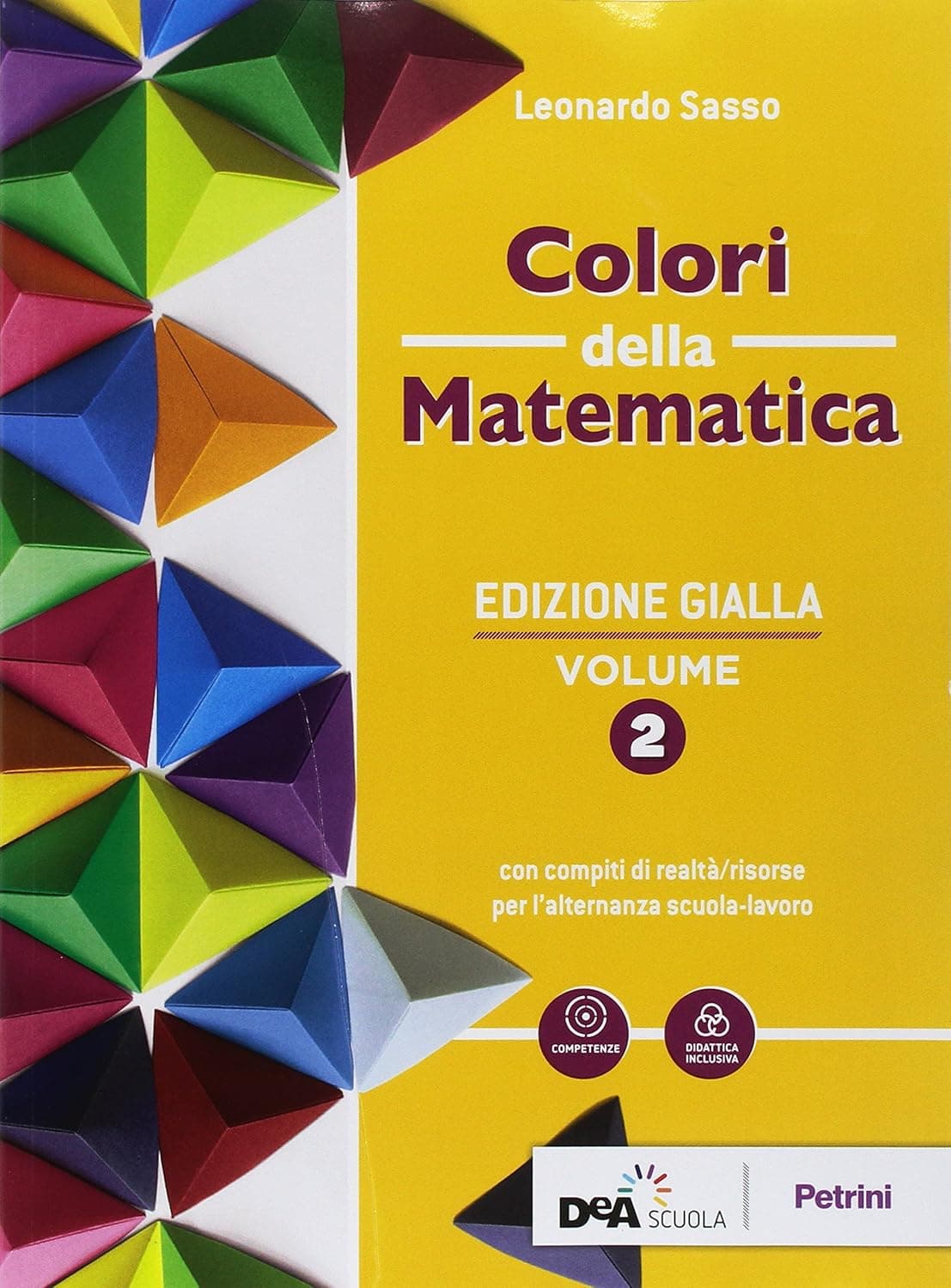 Colori Della Matematica - Edizione Gialla Volume 2 + Ebook