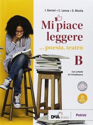 Copertina Mi Piace Leggere Volume B Poesia, Teatro + Ebook
