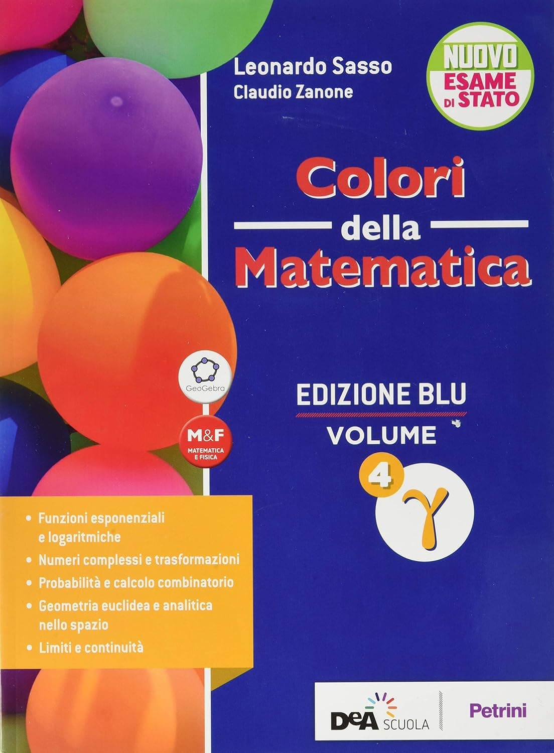 Colori Della Matematica - Edizione Blu Volume 4 Gamma + Ebook