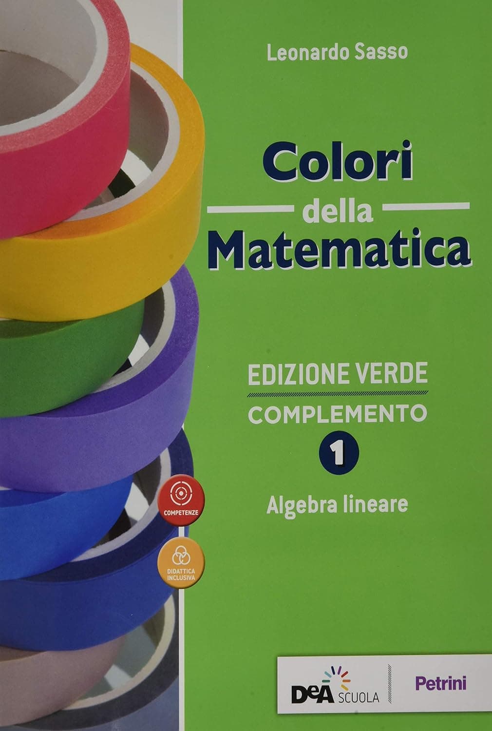 Colori Della Matematica - Edizione Verde Complemento 1 + Ebook