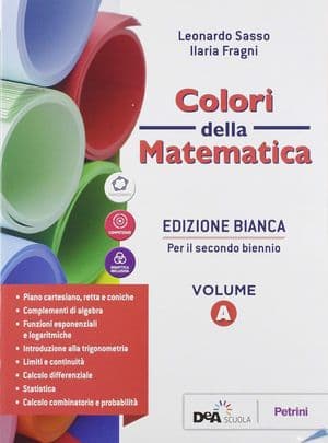 Copertina Colori Della Matematica - Edizione Bianca Volume A + Quaderno + Ebook