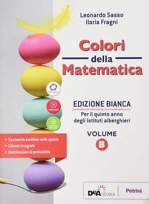 Copertina Colori Della Matematica - Ed. Bianca Per Istituti Alberghieri Vol. B + Ebook