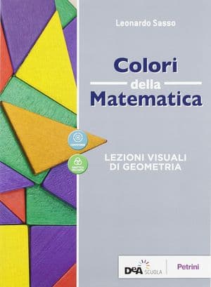 Copertina Colori Della Matematica - Lezioni Visuali Di Geometria + Ebook