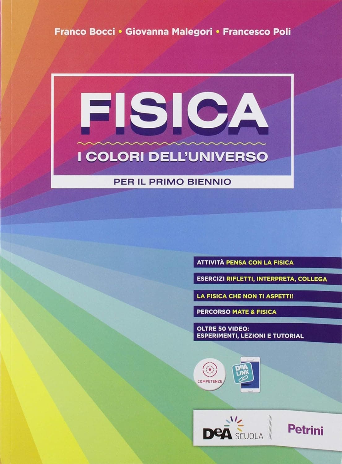 Fisica - I Colori Dell'Universo  -  Volume Unico + Ebook
